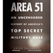 Area 51: An Uncensored History of America's Top Secret Military Base