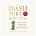 The DASH Diet Action Plan