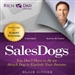 Rich Dad Advisors: Sales Dogs