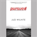 Pursued: God's Divine Obsession with You