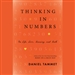 Thinking in Numbers: On Life, Love, Meaning, and Math