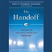 The Handoff: A Memoir of Two Guys, Sports, and Friendship