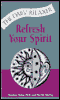 Refresh Your Spirit