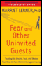 Fear and Other Uninvited Guests