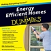 Energy Efficient Homes for Dummies