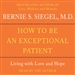 How to Be An Exceptional Patient