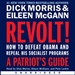 Revolt!: How to Defeat Obama and Repeal His Socialist Programs