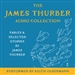 The James Thurber Audio Collection