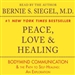 Peace, Love & Healing