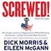 Screwed!: How Foreign Countries Are Ripping America Off and Plundering Our Economy - and How Our Leaders Help Them Do It