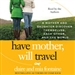 Have Mother, Will Travel