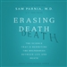 Erasing Death