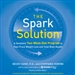 The Spark Solution