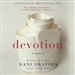 Devotion: A Memoir