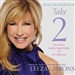 Take 2: Your Guide to Creating Happy Endings and New Beginnings