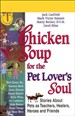 Chicken Soup for the Pet Lover's Soul