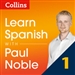Collins Spanish with Paul Noble, Part 1