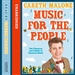Music for the People: The Pleasures and Pitfalls of Classical Music
