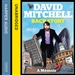 David Mitchell: Back Story