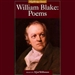 William Blake: Poems