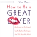 How to Be a Great Lover