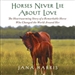 Horses Never Lie About Love