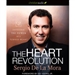 Heart Revolution: Experience the Power of a Turned Heart