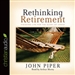 Rethinking Retirement