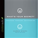 What's Your Secret: Freedom Through Confession
