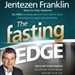 The Fasting Edge