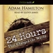 24 Hours That Changed the World