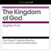 The Kingdom of God: The Gospel Coalition Audio Booklets