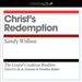 Christ's Redemption: The Gospel Coalition Audio Booklets