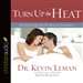 Turn Up the Heat: A Couples Guide to Sexual Intimacy
