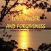 Love, Anger, and Forgiveness
