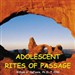 Adolescent Rites of Passage