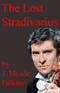 The Lost Stradivarius