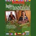 Ingles Para Hospitalidad [English for Hospitality]