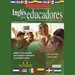 Ingles Para Educadores [English for Educators]