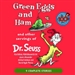 Green Eggs and Ham and Other Servings of Dr. Seuss