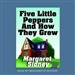 Five Little Peppers and How They Grew