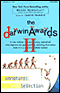 The Darwin Awards II