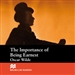 The Importance of Being Earnest