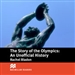 The Story of the Olympics
