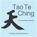 The Tao Te Ching: The Classic of the Tao and Its Power