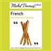 Michel Thomas Method: French Introductory Course