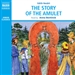 The Story of the Amulet
