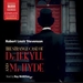 The Strange Case of Dr. Jekyll and Mr. Hyde