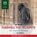 Farewell the Trumpets