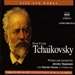 The Life and Works of Tchaikovsky